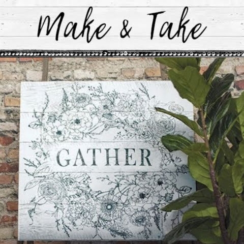 Make & Take "Gather" Sign